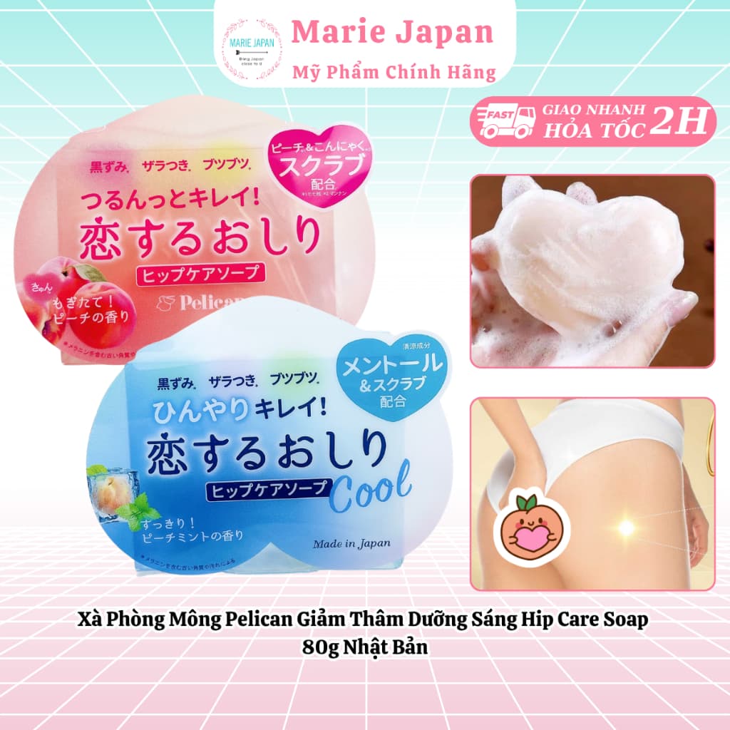 [CHE TÊN] Xà Phòng Mông Pelican Giảm Thâm Dưỡng Sáng Hip Care Soap 80g Nhật Bản